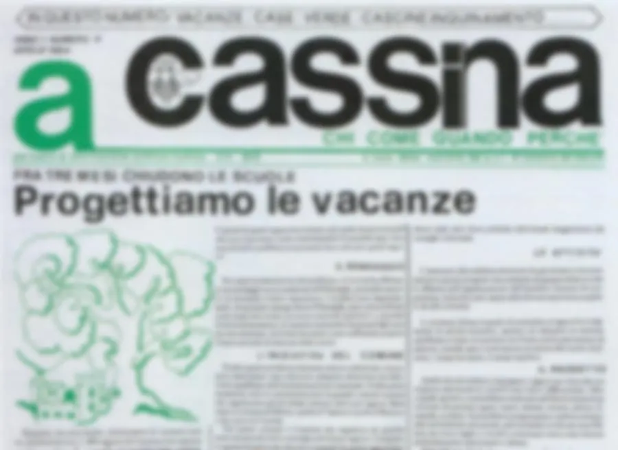 Ridateci quei giornali locali poveri ma belli <br />e soprattutto onesti come “a Cassina”