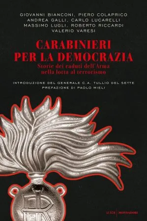 Carabinieri per la democrazia - Mondadori