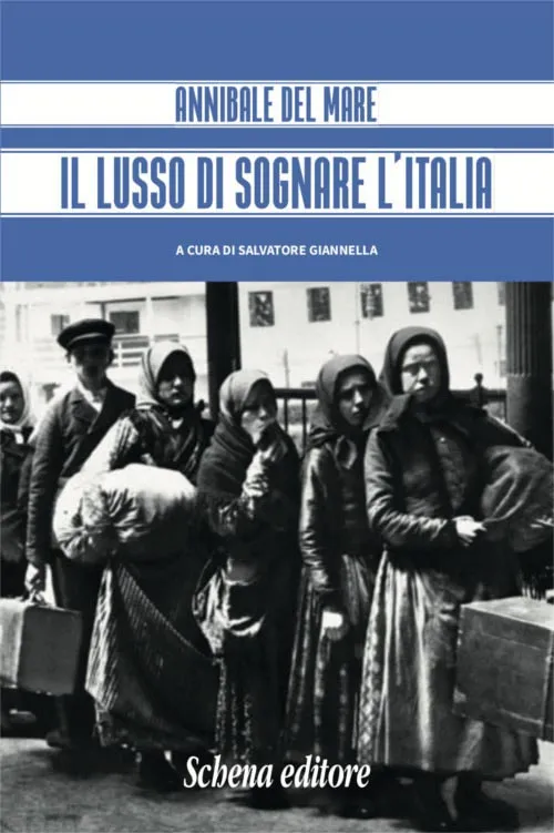 "Il lusso di sognare l'Italia", di Salvatore Giannella e Mario Cervi