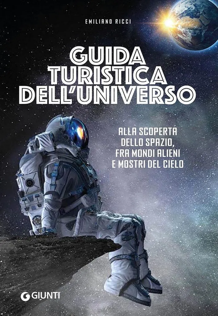 La copertina del libro di Emiliano Ricci, "Guida turistica dell'universo"
